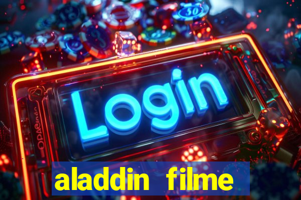 aladdin filme completo drive